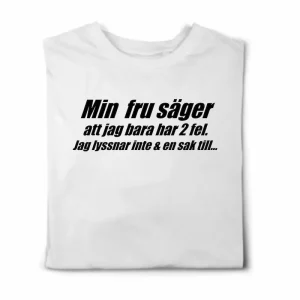 T-shirt Min fru säger
