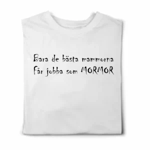 T-shirt Bästa mammorna mormor/farmor
